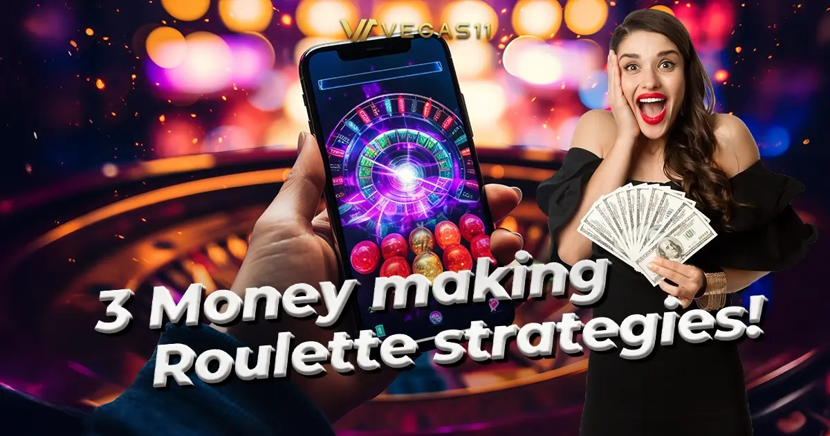 3 Money-Making Best Roulette Strategies! Say goodbye to losing money