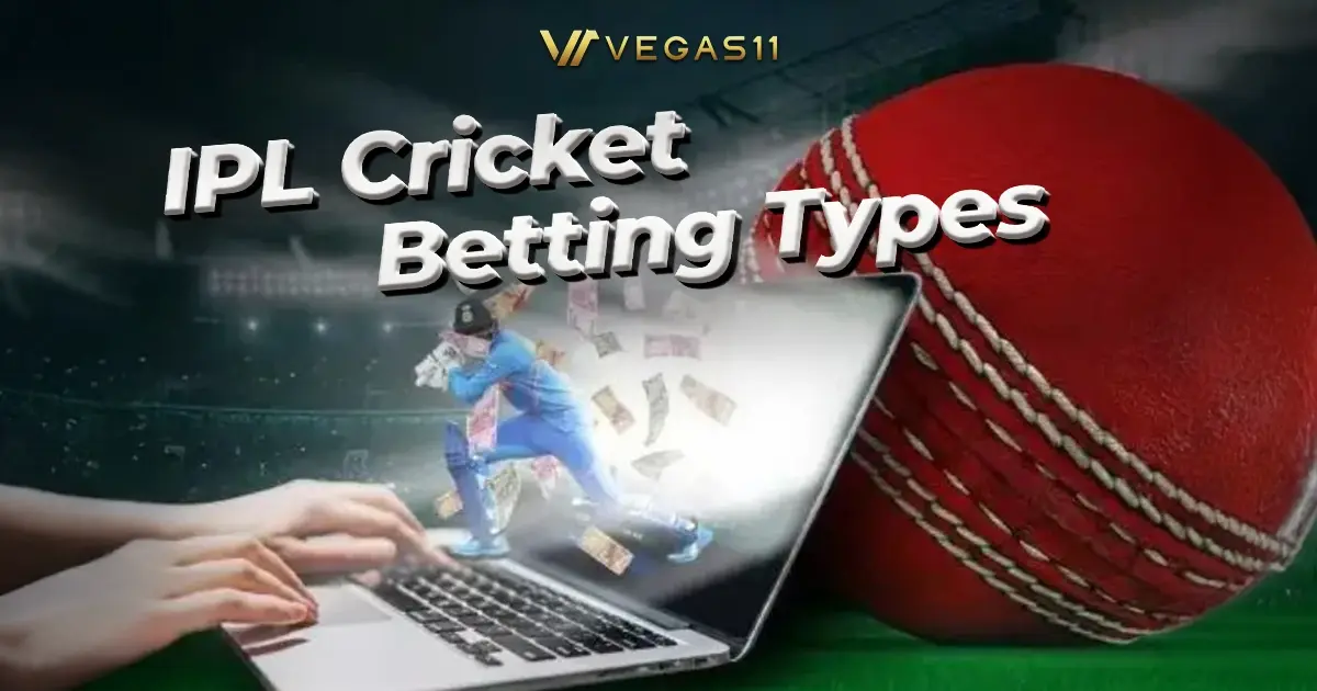 IPL Cricket Betting Types