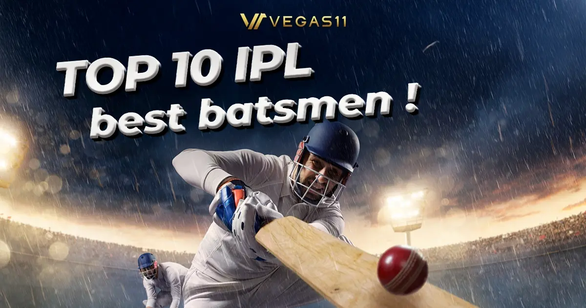 The 10 Best Batsmen in IPL History