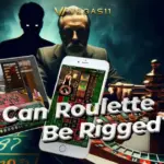 Can Roulette Be Rigged? 3 Ways to Avoid Roulette Cheating