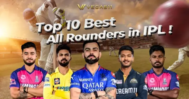 Top 10 Best All Rounders in IPL