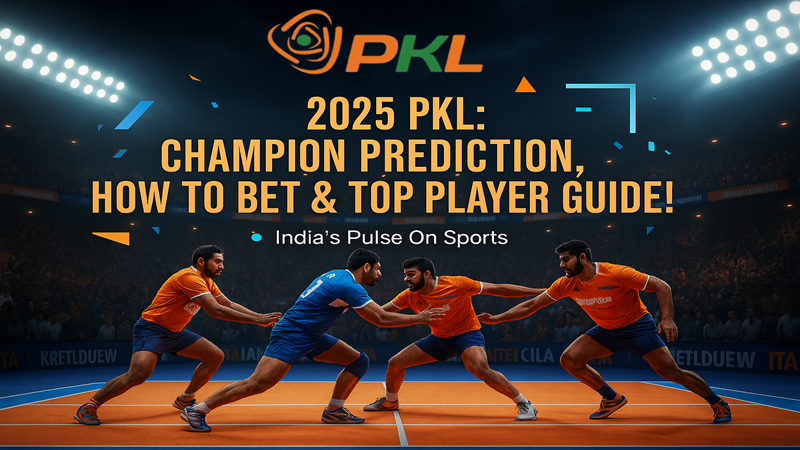 2025 PKL - Champion Prediction