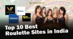 Top 10 Best Online Roulette Sites in India 2025