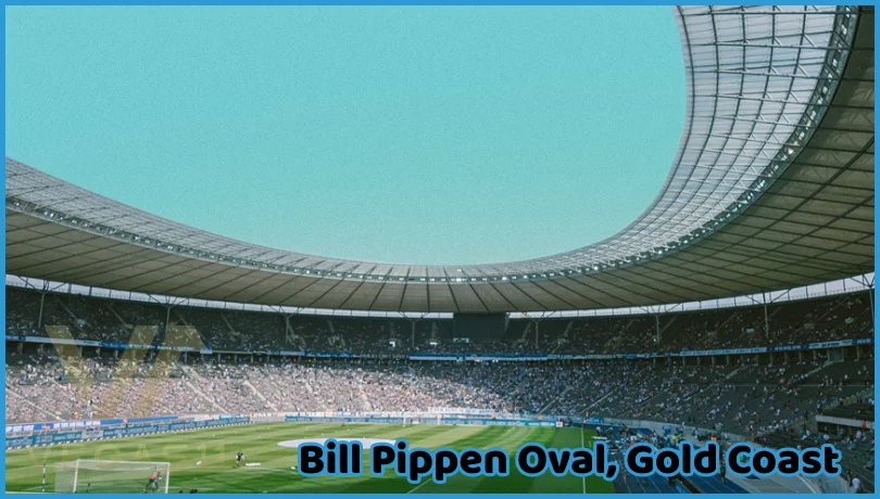 Bill Pippen Oval, Gold Coast