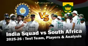 South Africa Tour of India 2025 IND Players & Analysis