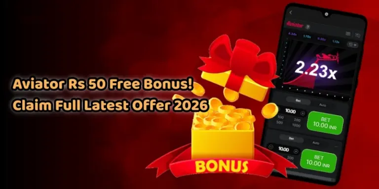 Aviator Rs 50 Free Bonus Claim Full Latest Offer 2026 Guide