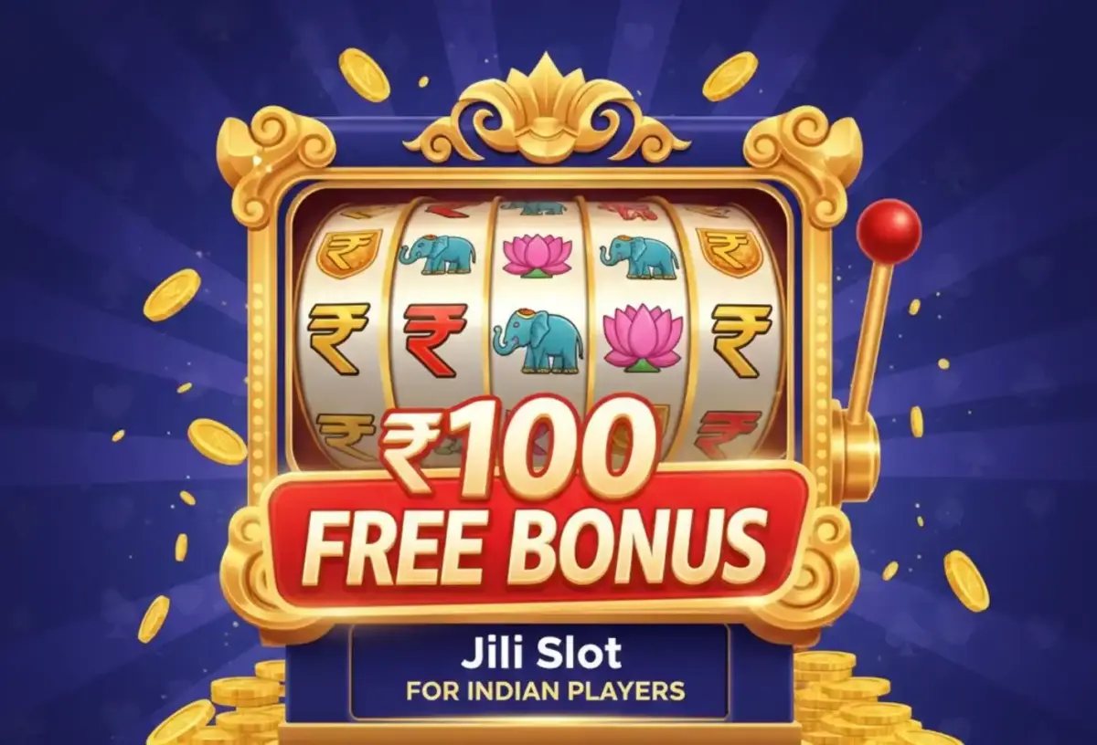 Jili Slot Free Rs 100 Bonus