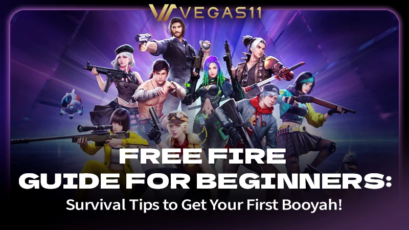Free Fire Guide for Beginners: Survival Tips to Get Your First Booyah