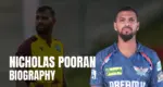Nicholas Pooran Biography
