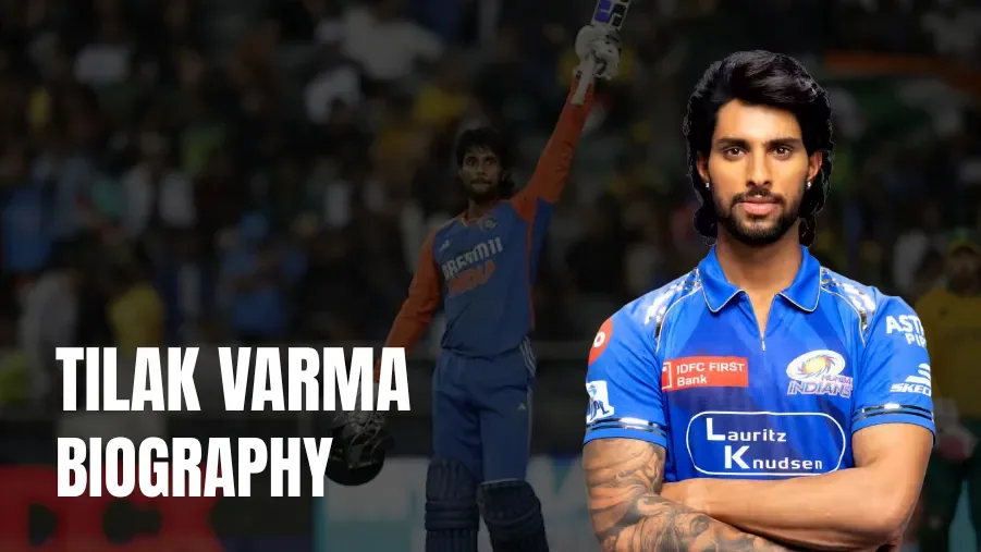 Tilak Varma Biography: IPL Career, Stats, Family, Girlfriend & India Breakthrough