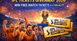 IPL Tickets Giveaway 2026 - Win Free Match Tickets with Vegas11