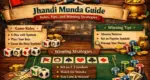 Jhandi Munda Guide: Rules, Tips, and Winning Strategies