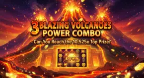 3 Blazing Volcanoes Power Combo Slot Review - Can You Reach the 10,525x Top Prize
